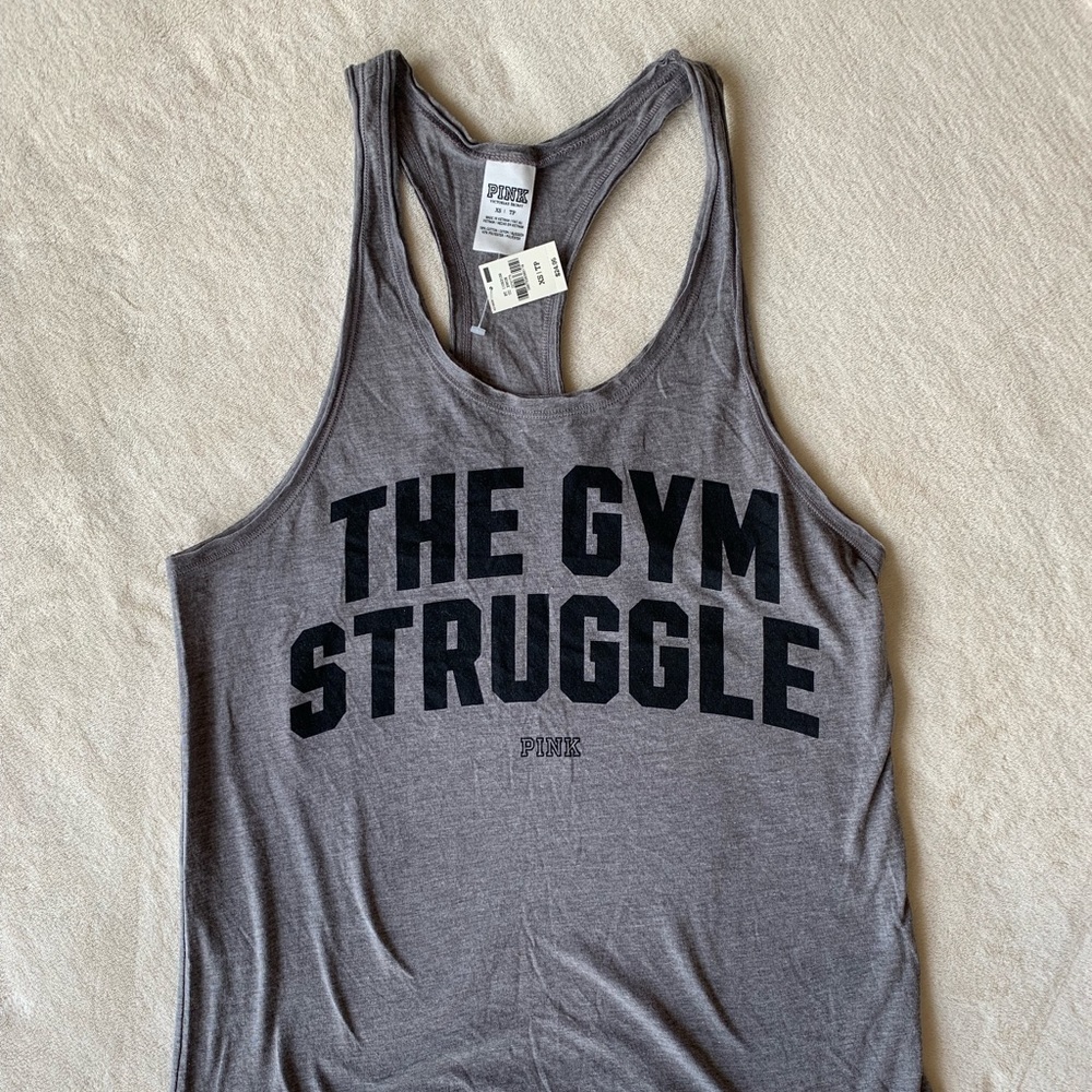 “The Gym Struggle” Victoria Secret Tank
